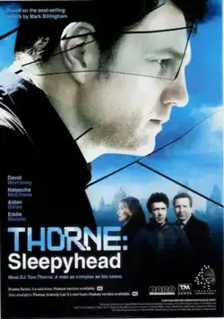 Торн: Соня / Thorne: Sleepyhead (2010) cериал смотреть онлайн Торн: Соня / Thorne: Sleepyhead (2010) cериал смотреть онлайн в хорошем качестве