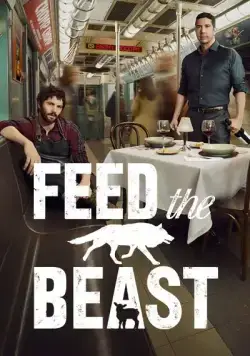 Накорми зверя / Feed the Beast (2016) cериал смотреть онлайн Накорми зверя / Feed the Beast (2016) cериал смотреть онлайн в хорошем качестве