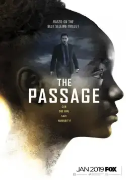 Перерождение / The Passage (2019) cериал смотреть онлайн в хорошем качестве