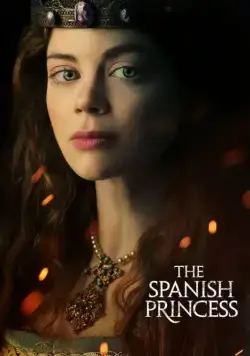 Испанская принцесса / The Spanish Princess (2019) cериал на русском смотреть онлайн