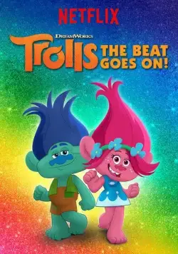 Тролли. Праздник продолжается! / Trolls: The Beat Goes On! (2018) cериал смотреть онлайн Тролли. Праздник продолжается! / Trolls: The Beat Goes On! (2018) cериал смотреть онлайн в хорошем качестве