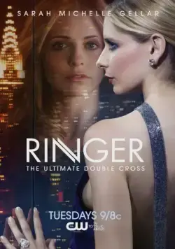 Двойник / Ringer (2011) cериал смотреть онлайн в хорошем качестве