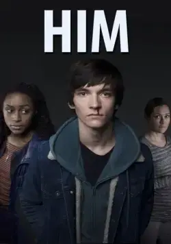 Он / Him (2016) cериал смотреть онлайн Он / Him (2016) cериал смотреть онлайн в хорошем качестве