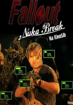 Фоллаут – Ядерный перекур / Fallout: Nuka Break (2011) cериал смотреть онлайн Фоллаут – Ядерный перекур / Fallout: Nuka Break (2011) cериал смотреть онлайн в хорошем качестве