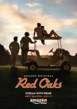 Красные дубы / Red Oaks (2014) cериал смотреть онлайн Красные дубы / Red Oaks (2014) cериал смотреть онлайн в хорошем качестве