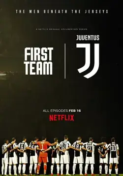 Первая команда: Ювентус / First Team: Juventus (2018) cериал смотреть онлайн Первая команда: Ювентус / First Team: Juventus (2018) cериал смотреть онлайн в хорошем качестве