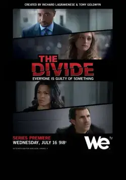 Разделение / The Divide (2014) cериал смотреть онлайн Разделение / The Divide (2014) cериал смотреть онлайн в хорошем качестве