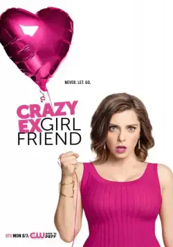 Чокнутая бывшая / Crazy Ex-Girlfriend 2017 смотреть онлайн cериал в хорошем качестве