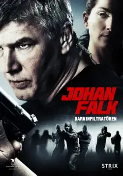 Юхан Фальк 11 / Johan Falk: Barninfiltratören (2012) cериаланиме смотреть онлайн в хорошем качестве