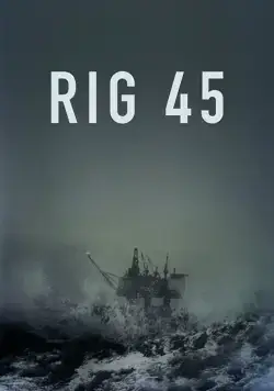 Платформа 45 / Rig 45 (2018) cериал смотреть онлайн Платформа 45 / Rig 45 (2018) cериал смотреть онлайн в хорошем качестве