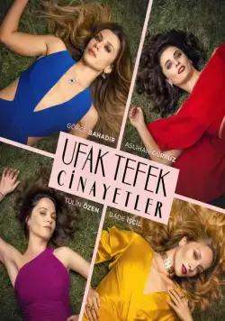 Маленькие убийства / Ufak Tefek Cinayetler (2017) cериал смотреть онлайн Маленькие убийства / Ufak Tefek Cinayetler (2017) cериал смотреть онлайн в хорошем качестве
