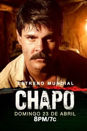 Эль Чапо / El Chapo 2017 смотреть онлайн cериал в хорошем качестве