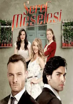 Дело чести / Seref Meselesi (2014) cериал смотреть онлайн Дело чести / Seref Meselesi (2014) cериал смотреть онлайн в хорошем качестве