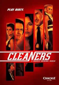 Чистильщики / Cleaners (2013) cериал смотреть онлайн Чистильщики / Cleaners (2013) cериал смотреть онлайн в хорошем качестве