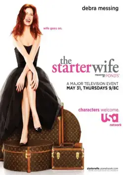 Развод по-голливудски / The Starter Wife (2007) cериал смотреть онлайн Развод по-голливудски / The Starter Wife (2007) cериал смотреть онлайн в хорошем качестве
