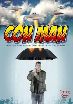 Конмэн / Con Man (2015) cериал смотреть онлайн Конмэн / Con Man (2015) cериал смотреть онлайн в хорошем качестве