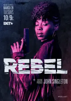 Бунтарка / Rebel (2017) cериал смотреть онлайн Бунтарка / Rebel (2017) cериал смотреть онлайн в хорошем качестве