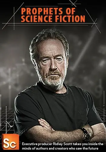 Фантасты-предсказатели / Prophets of Science Fiction 2011 смотреть онлайн cериал в хорошем качестве