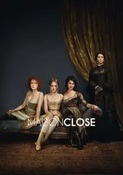 Дом терпимости / Maison close (2010) cериал смотреть онлайн Дом терпимости / Maison close (2010) cериал смотреть онлайн в хорошем качестве