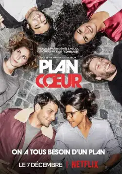 План любви / Plan Coeur (2018) cериал смотреть онлайн План любви / Plan Coeur (2018) cериал смотреть онлайн в хорошем качестве