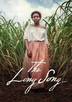 Длинная песня / The Long Song (2018) cериал смотреть онлайн Длинная песня / The Long Song (2018) cериал смотреть онлайн в хорошем качестве