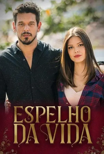Зеркало жизни / Espelho da Vida (2018) cериал смотреть онлайн Зеркало жизни / Espelho da Vida (2018) cериал смотреть онлайн в хорошем качестве