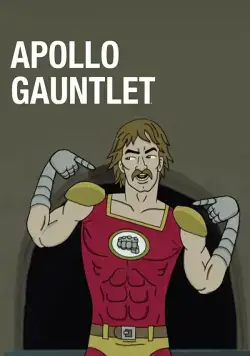 Аполло Гонлет / Apollo Gauntlet (2017) cериал смотреть онлайн Аполло Гонлет / Apollo Gauntlet (2017) cериал смотреть онлайн в хорошем качестве