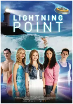 Неземной сёрфинг / Lightning Point (2012) cериал смотреть онлайн в хорошем качестве