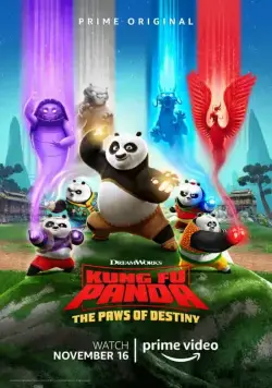 Кунг-фу панда: Лапки судьбы / Kung Fu Panda: The Paws of Destiny (2018) cериал смотреть онлайн Кунг-фу панда: Лапки судьбы / Kung Fu Panda: The Paws of Destiny (2018) cериал смотреть онлайн в хорошем качестве