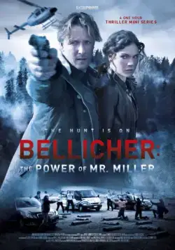 Власть господина Миллера / Bellicher: The Power of Mr.Miller (2010) cериал смотреть онлайн Власть господина Миллера / Bellicher: The Power of Mr.Miller (2010) cериал смотреть онлайн в хорошем качестве