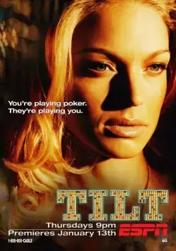 Тилт / Tilt (2005) cериал смотреть онлайн Тилт / Tilt (2005) cериал смотреть онлайн в хорошем качестве