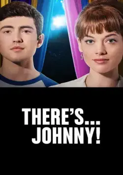 А вот и Джонни! / There's... Johnny! (2017) cериал смотреть онлайн А вот и Джонни! / There's... Johnny! (2017) cериал смотреть онлайн в хорошем качестве
