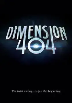 Измерение 404 / Dimension 404 (2017) cериал смотреть онлайн Измерение 404 / Dimension 404 (2017) cериал смотреть онлайн в хорошем качестве
