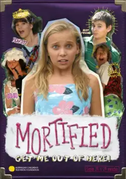 Непокорная / Mortified (2006) cериал смотреть онлайн в хорошем качестве