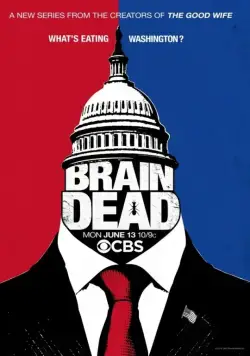 Безмозглые / BrainDead (2016) cериал смотреть онлайн Безмозглые / BrainDead (2016) cериал смотреть онлайн в хорошем качестве