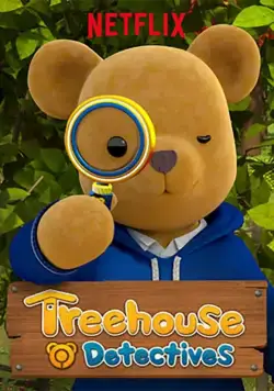 Детективы из домика на дереве / Treehouse Detectives (2018) cериал смотреть онлайн Детективы из домика на дереве / Treehouse Detectives (2018) cериал смотреть онлайн в хорошем качестве