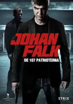 Юхан Фальк 8 / Johan Falk: De 107 patrioterna (2012) cериаланиме смотреть онлайн Юхан Фальк 8 / Johan Falk: De 107 patrioterna (2012) cериаланиме смотреть онлайн в хорошем качестве