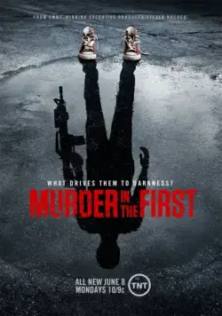 Убийство первой степени / Murder in the First (2014) cериал смотреть онлайн Убийство первой степени / Murder in the First (2014) cериал смотреть онлайн в хорошем качестве