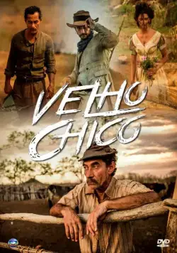 Старик Шику / Velho Chico (2016) cериал смотреть онлайн в хорошем качестве