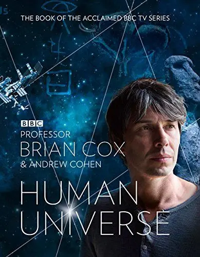Человеческая Вселенная / Human Universe (2014) cериал смотреть онлайн в хорошем качестве
