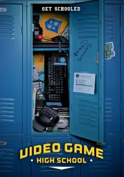 Высшая школа видеоигр / Video Game High School (2012) cериал смотреть онлайн Высшая школа видеоигр / Video Game High School (2012) cериал смотреть онлайн в хорошем качестве