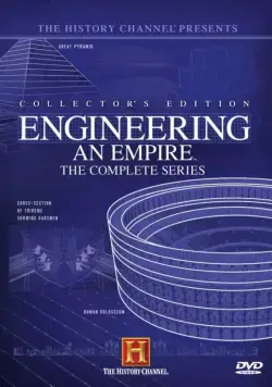 Как создавались империи / Engineering an Empire (2005) cериал смотреть онлайн Как создавались империи / Engineering an Empire (2005) cериал смотреть онлайн в хорошем качестве