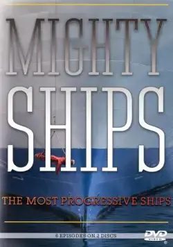 Могучие корабли / Mighty Ships (2008) cериал смотреть онлайн Могучие корабли / Mighty Ships (2008) cериал смотреть онлайн в хорошем качестве