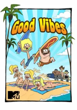 На одной волне / Good Vibes (2011) cериал смотреть онлайн в хорошем качестве