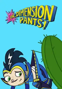 Доктор Чудобрючкин / Dr. Dimensionpants (2014) cериал смотреть онлайн в хорошем качестве