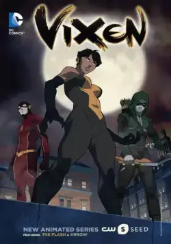 Виксен / Vixen (2015) cериал смотреть онлайн в хорошем качестве