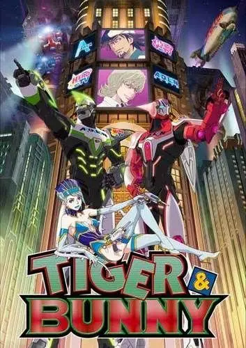 Тигр и Кролик / Tiger & Bunny (2011) cериаланиме смотреть онлайн в хорошем качестве