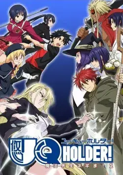 Хранитель вечности!: Волшебный учитель Нэгима / UQ Holder!: Mahou Sensei Negima! 2 (2017) cериаланиме смотреть онлайн Хранитель вечности!: Волшебный учитель Нэгима / UQ Holder!: Mahou Sensei Negima! 2 (2017) cериаланиме смотреть онлайн в хорошем качестве