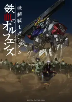 Гандам: Железнокровные сироты / Kidou Senshi Gundam: Tekketsu no Orphans (2015) cериал мультфильм аниме смотреть онлайн Гандам: Железнокровные сироты / Kidou Senshi Gundam: Tekketsu no Orphans (2015) cериал мультфильм аниме смотреть онлайн в хорошем качестве
