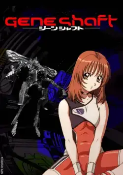 Генешафт / Geneshaft (2001) cериаланиме смотреть онлайн Генешафт / Geneshaft (2001) cериаланиме смотреть онлайн в хорошем качестве